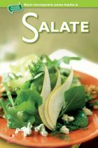 Secretele bucatariei: Salate